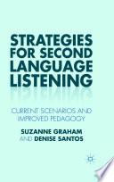 Strategies for Second Language Listening
