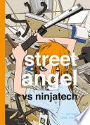 Street Angel Vs Ninjatech