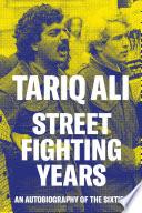 Street Fighting Years