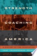 Strength Coaching in America