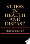 Stress in Health and Disease