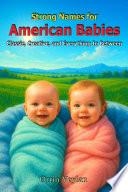 Strong Names for American Babies