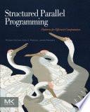 Structured Parallel Programming