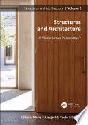 Structures and Architecture. A Viable Urban Perspective?