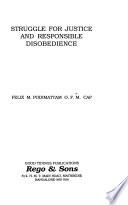 Struggle for Justice and Responsible Disobedience