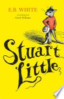 Stuart Little (ilustrado por Garth Williams) (Colección Alfaguara Clásicos)
