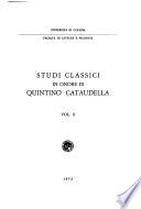 Studi classici in onore di Quintino Cataudella