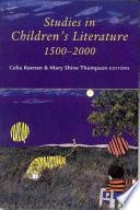 Studies in Children's Literature, 1500-2000