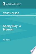 Study Guide: Sonny Boy: A Memoir by Al Pacino (SuperSummary)