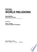 Study Guide to Accompany World Religions, Warren Matthews