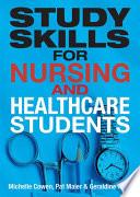 Study Skills for Nursing and Healthcare Students