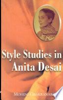 Style Studies in Anita Desai