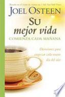 Su mejor vida comienza cada mañana