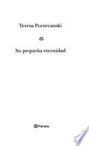 Su pequeña eternidad