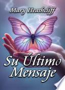 Su último mensaje
