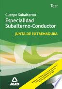 Subalternos Conductores de la Comunidad Autonoma de Extremadura. Test