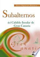 Subalternos Del Cabildo de Gran Canarias. Test Ebook