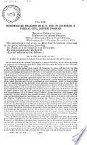 Subcommittee Hearings on H.R. 9798, to Authorize a Federal Civil Defense Program