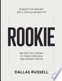 Subjective Inquiry Into Joshua Bassett's Rookie