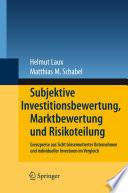 Subjektive Investitionsbewertung, Marktbewertung und Risikoteilung