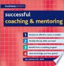 Successful Coaching and Mentoring