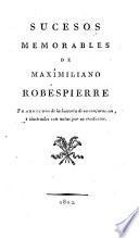 Sucesos memorables de Maxîmiliano Robespierre