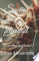 Sueño de felicidad