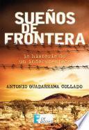 Sueños de frontera