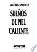 Sueños de piel caliente