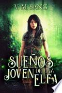 Sueños de una Joven Elfa