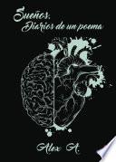 Sueños. Diario de un poema