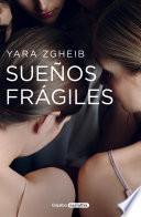 Sueños frágiles