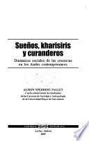 Sueños, kharisiris y curanderos