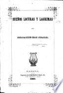 Sueños, Locuras y Lágrimas. [Poems.]