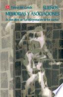 Sueños, memorias y asociaciones