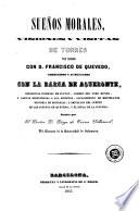 Sueños morales, visiones y visitas de Torres por Madrid con D. Francisco de Quevedo