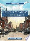Sueños olvidados y otros relatos