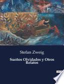 Sueños Olvidados y Otros Relatos