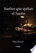 Sueños que quitan el sueño