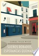 Sueños robados, esperanzas quemadas