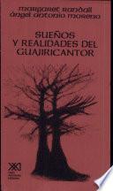 Sueños y realidades del Guajiricantor