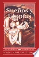 Sueños y Utopías