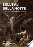 Sulle ali della notte: La caccia alle streghe dal XIV secolo a oggi