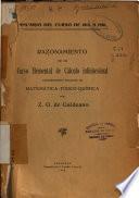 Sumario de mis cursos de cálculo infinitesimal con arreglo al nuevo método de enseñanza