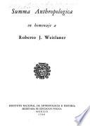 Summa anthropologica en homenaje a Roberto J. Weitlaner