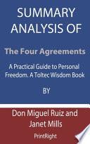 Summary Analysis Of The Four Agreements