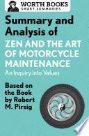 Summary and Analysis of Zen and the Art of Motorcycle Maintenance: An Inquiry into Values
