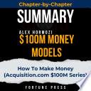 Summary of $100M Money Models