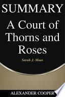 Summary of A Court of Thorns and Roses