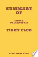 Summary of Chuck Palahniuk's Fight Club